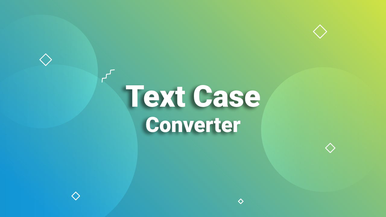 Text Case Converter